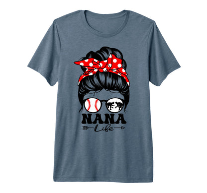 Nana Life Messy Bun Hair Funny Wrestling T-Shirt - Unique Graphic Unisex - T-Shirt, Sweatshirt, Hoodie