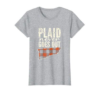 Plaid Never Goes Out Grunge T-Shirt - Unique Graphic Unisex - T-Shirt, Sweatshirt, Hoodie