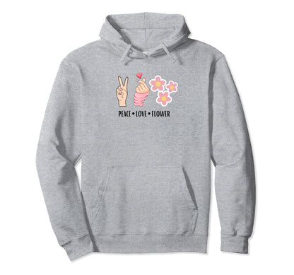 Peace Love And Flower Hoodie - Graphic Print Unisex - T-Shirt, Sweatshirt, Hoodie