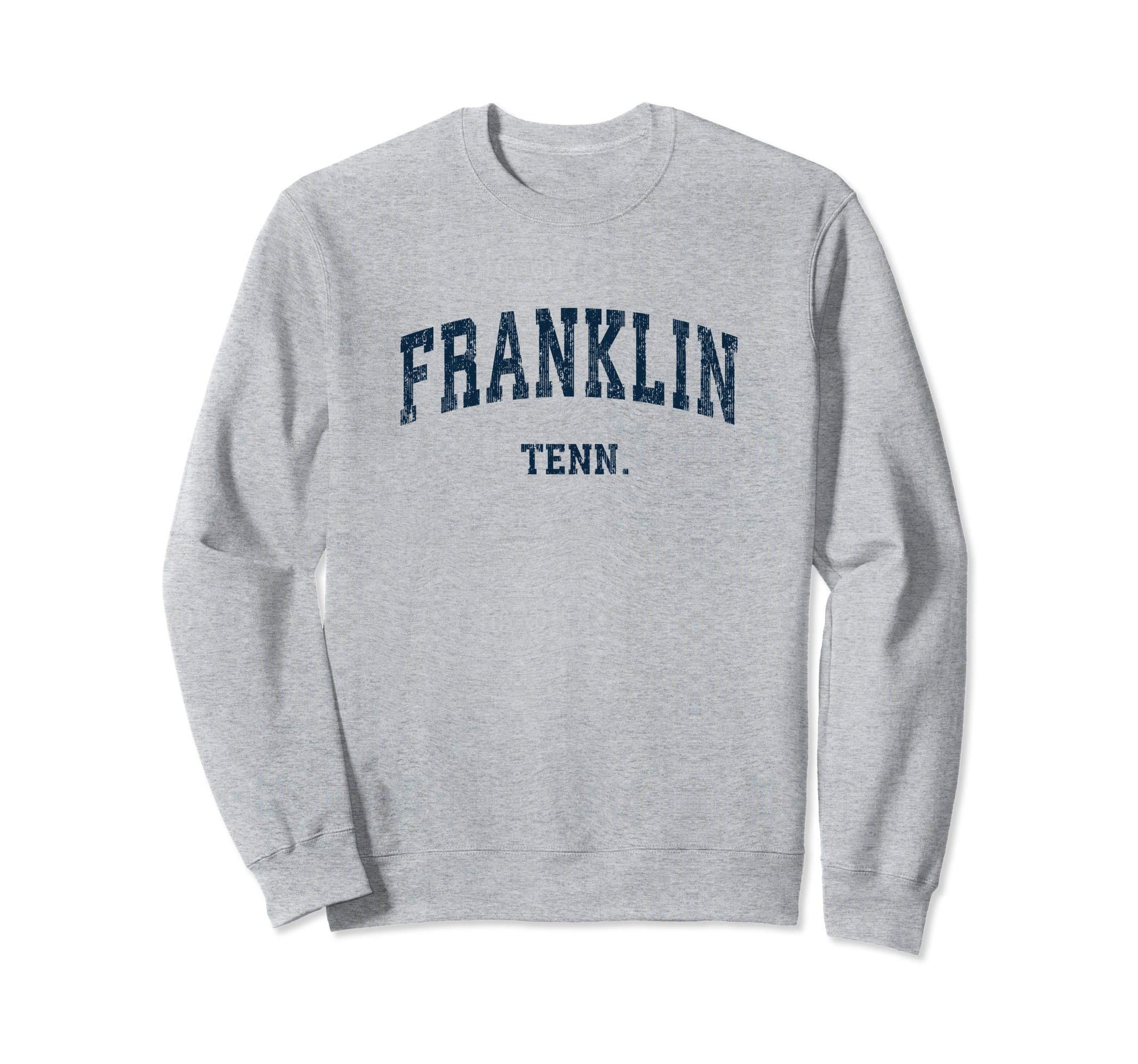 Franklin Tennessee Tn Varsity Sports Sweatshirt - Graphic Print Men Women - T-Shirt, Sweatshirt, Hoodie
