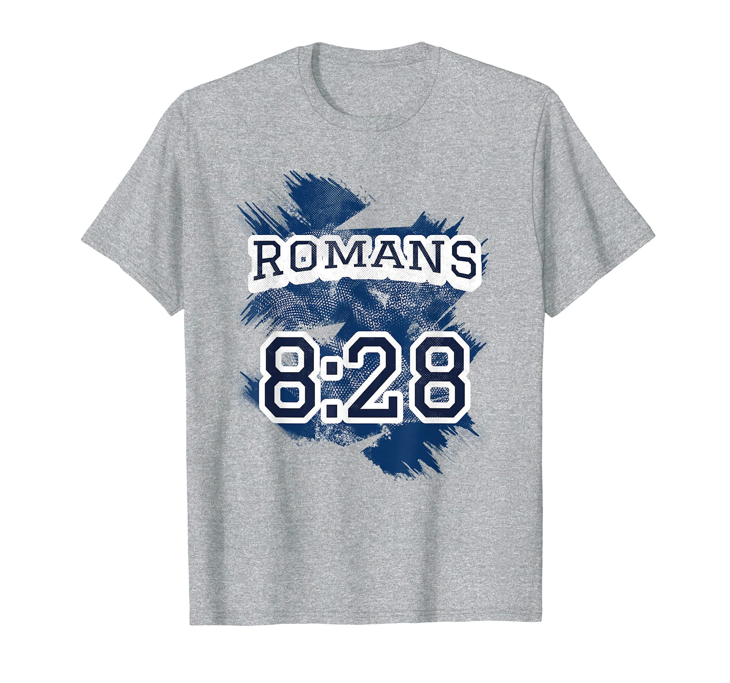 Romans 8 28 Athletic Varsity Bible Verse T-Shirt - Trendy Graphic Men Women - T-Shirt, Sweatshirt, Hoodie