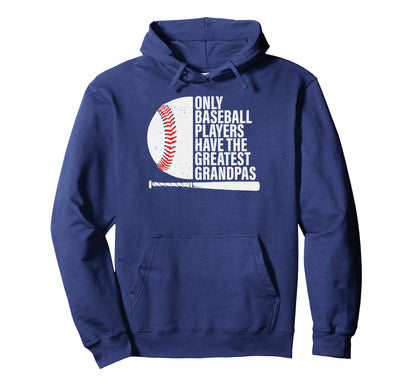 Baseball Grandpa Baseball Players Have Hoodie - Trendy Graphic for Adults - T-Shirt, Sweatshirt, Hoodie