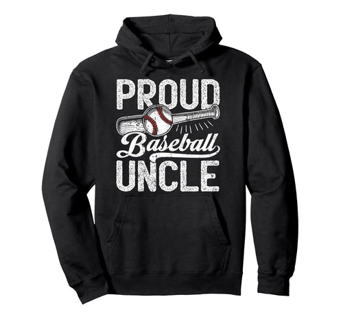 Uncle Baseball Proud Baseball Uncle Hoodie - Aesthetic Graphic for Adults - T-Shirt, Sweatshirt, Hoodie