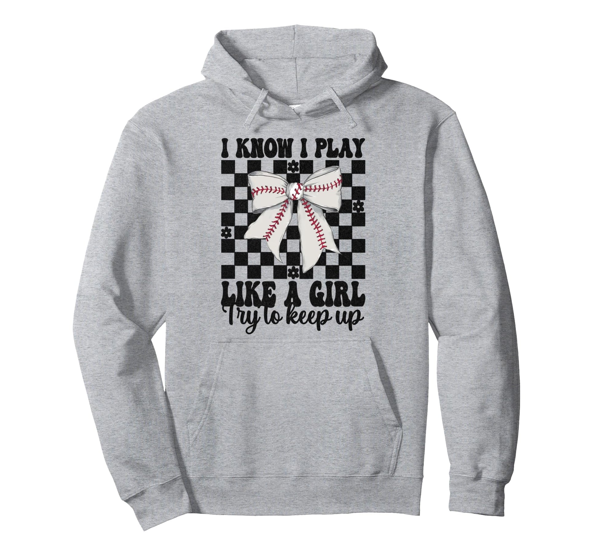 Baseball Mom I Know I Play Like Try Hoodie - Streetwear Style for Adults - T-Shirt, Sweatshirt, Hoodie