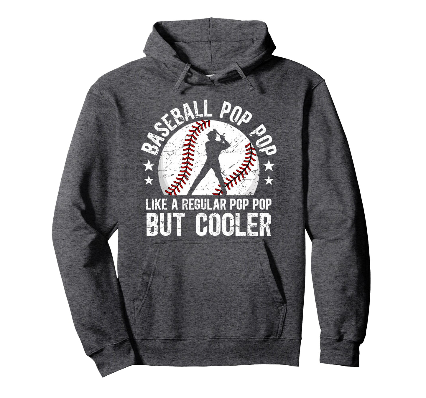 Baseball Pop Pop Grandpa Pop Pop Hoodie - Unique Graphic Men Women - T-Shirt, Sweatshirt, Hoodie