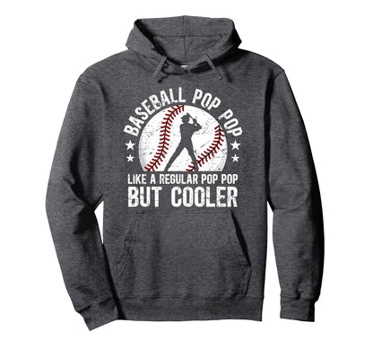 Baseball Pop Pop Grandpa Pop Pop Hoodie - Unique Graphic Men Women - T-Shirt, Sweatshirt, Hoodie