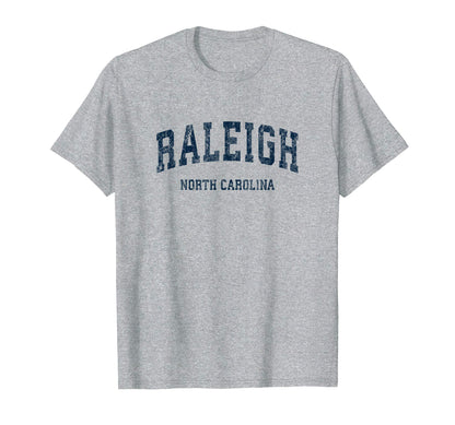 Raleigh North Carolina Nc Varsity T-Shirt - Streetwear Style for Adults - T-Shirt, Sweatshirt, Hoodie