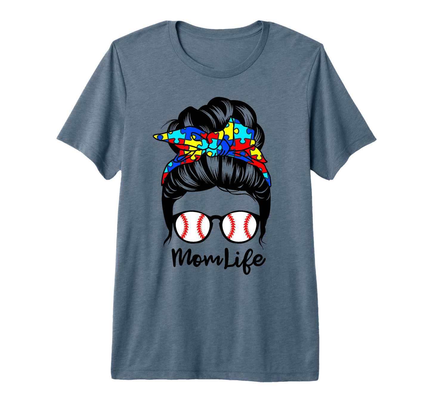 Mom Life Messy Bun Hair Autism Baseball T-Shirt - Unique Graphic Men Women - T-Shirt, Sweatshirt, Hoodie