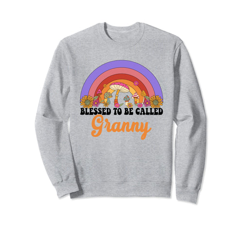 Mothers Day Blessed To Be Called Sweatshirt - Unique Graphic for Adults - T-Shirt, Sweatshirt, Hoodie