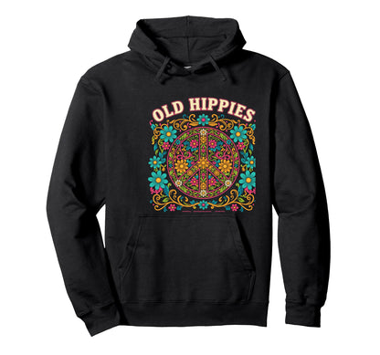 Old Hippies Rule Peace Sign Hippie Hoodie - Graphic Print for Adults - T-Shirt, Sweatshirt, Hoodie