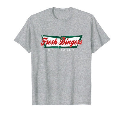 Dont Bunt Hit Fresh Dingers Funny Baseball T-Shirt - Unique Graphic Unisex - T-Shirt, Sweatshirt, Hoodie