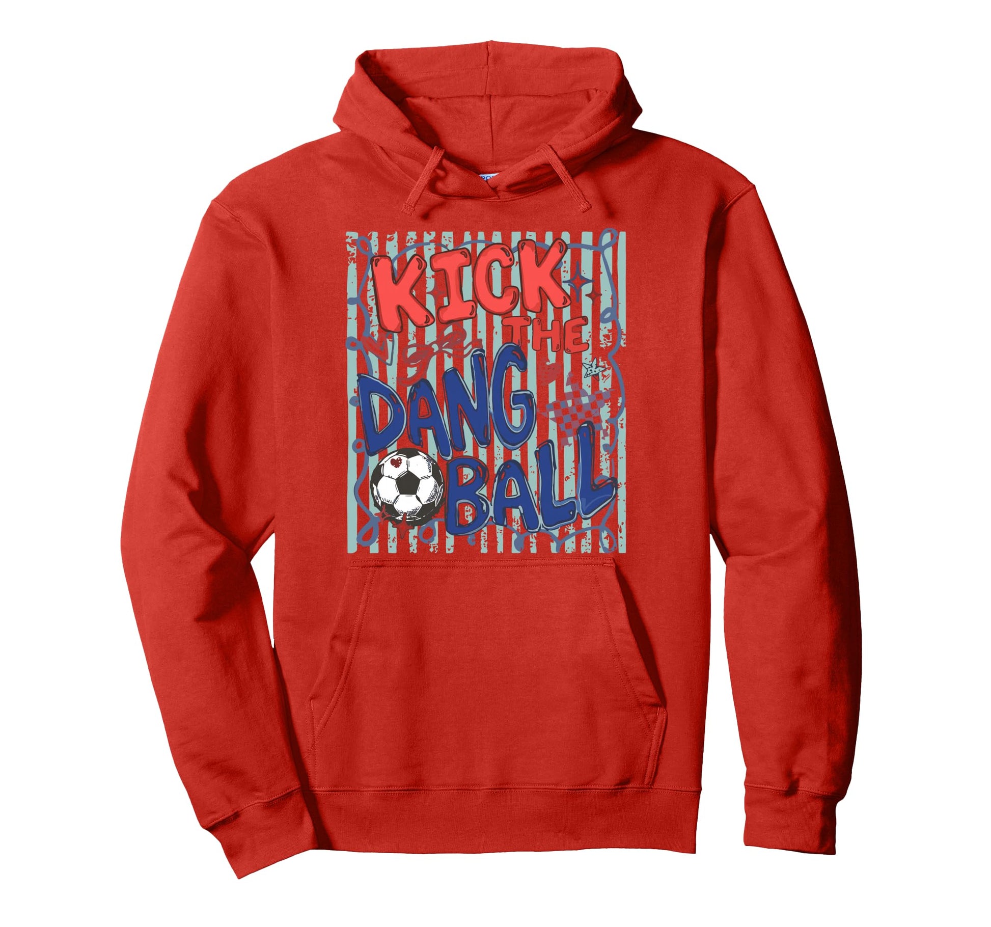 Kick Dang Ball Soccer Ball Game Day Hoodie - Minimalist Print Men Women - T-Shirt, Sweatshirt, Hoodie