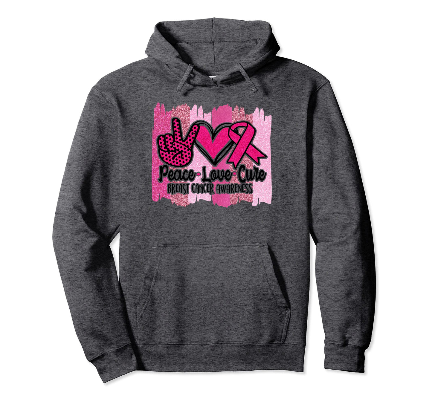 Peace Love Cure Breast Cancer Hoodie - Fun Novelty Design Men Women - T-Shirt, Sweatshirt, Hoodie
