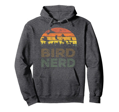 Bird Nerd Distressed Bird Watcher Hoodie - Novelty Apparel Men Women - T-Shirt, Sweatshirt, Hoodie