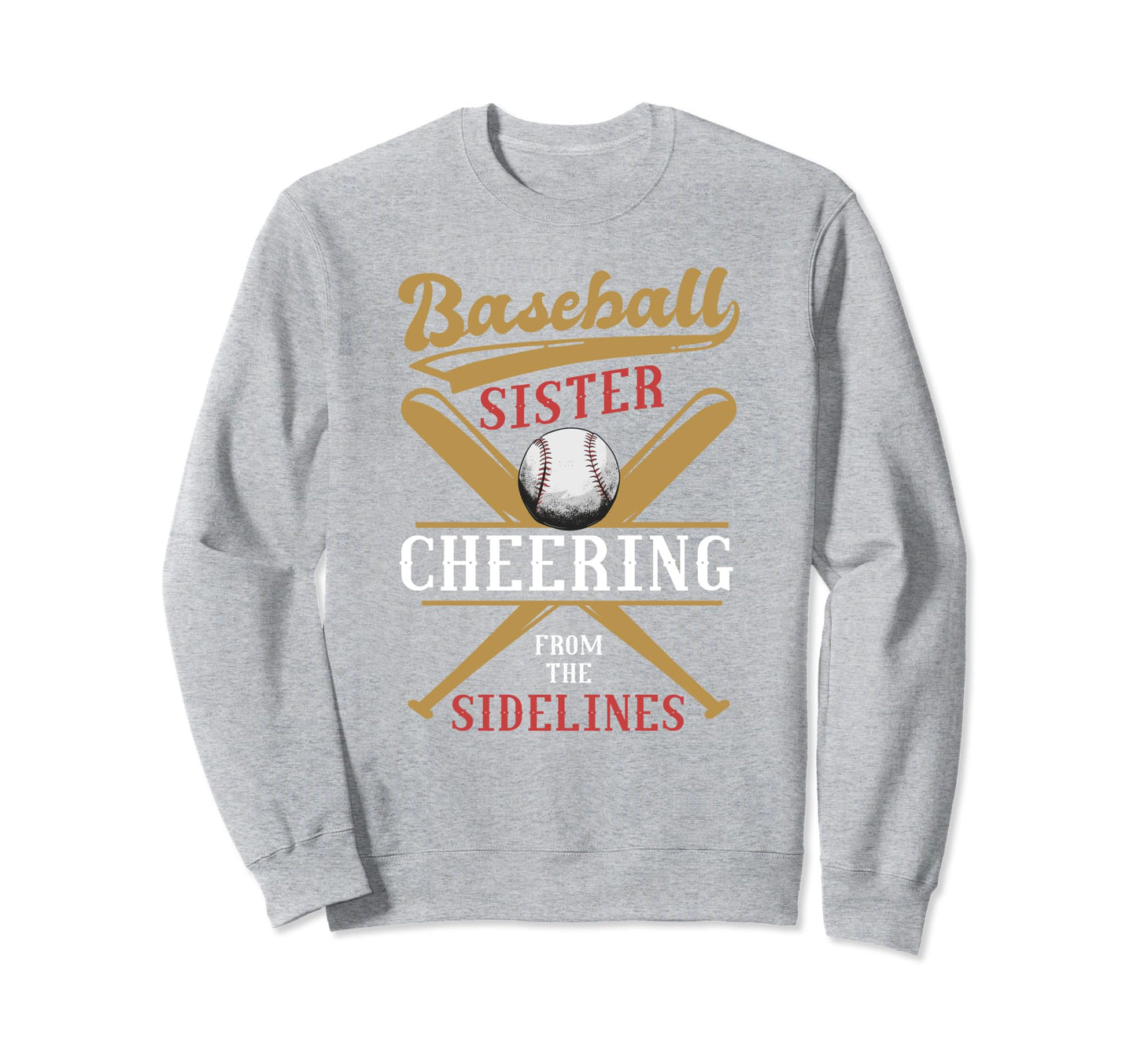 Baseball Sister Cheering From Sweatshirt - Aesthetic Graphic Unisex - T-Shirt, Sweatshirt, Hoodie