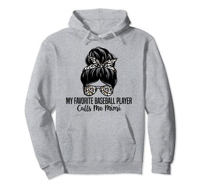 My Favorite Baseball Player Calls Me Hoodie - Aesthetic Graphic for Adults - T-Shirt, Sweatshirt, Hoodie