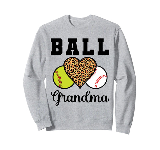 Ball Grandma Softball Baseball Sweatshirt - Graphic Print Men Women - T-Shirt, Sweatshirt, Hoodie