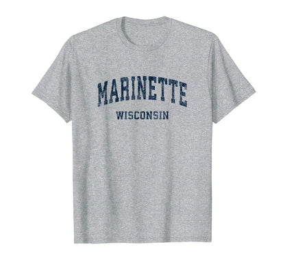 Marinette Wisconsin Wi Varsity Sports T-Shirt - Graphic Print Men Women - T-Shirt, Sweatshirt, Hoodie