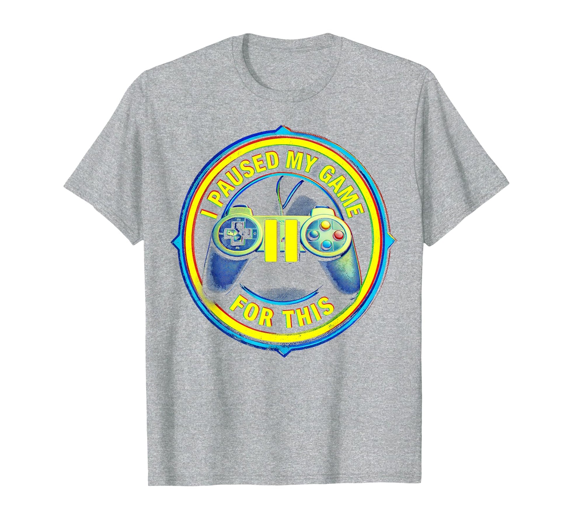 I Paused My Game This Funny Dad T-Shirt - Trendy Graphic Men Women - T-Shirt, Sweatshirt, Hoodie