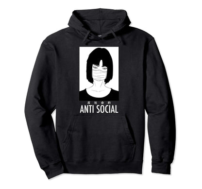 Anti Social Japanese Kanji Text Aesthetic Hoodie - Trendy Graphic Unisex - T-Shirt, Sweatshirt, Hoodie