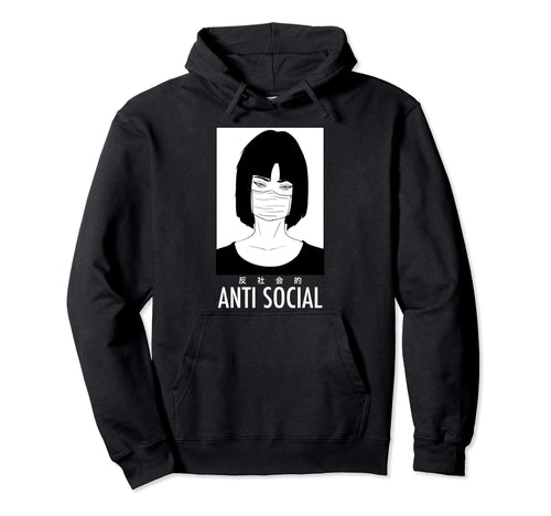 Anti Social Japanese Kanji Text Aesthetic Hoodie - Trendy Graphic Unisex - T-Shirt, Sweatshirt, Hoodie