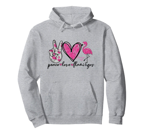 Peace Love Flamingos Hoodie - Unique Graphic Men Women - T-Shirt, Sweatshirt, Hoodie