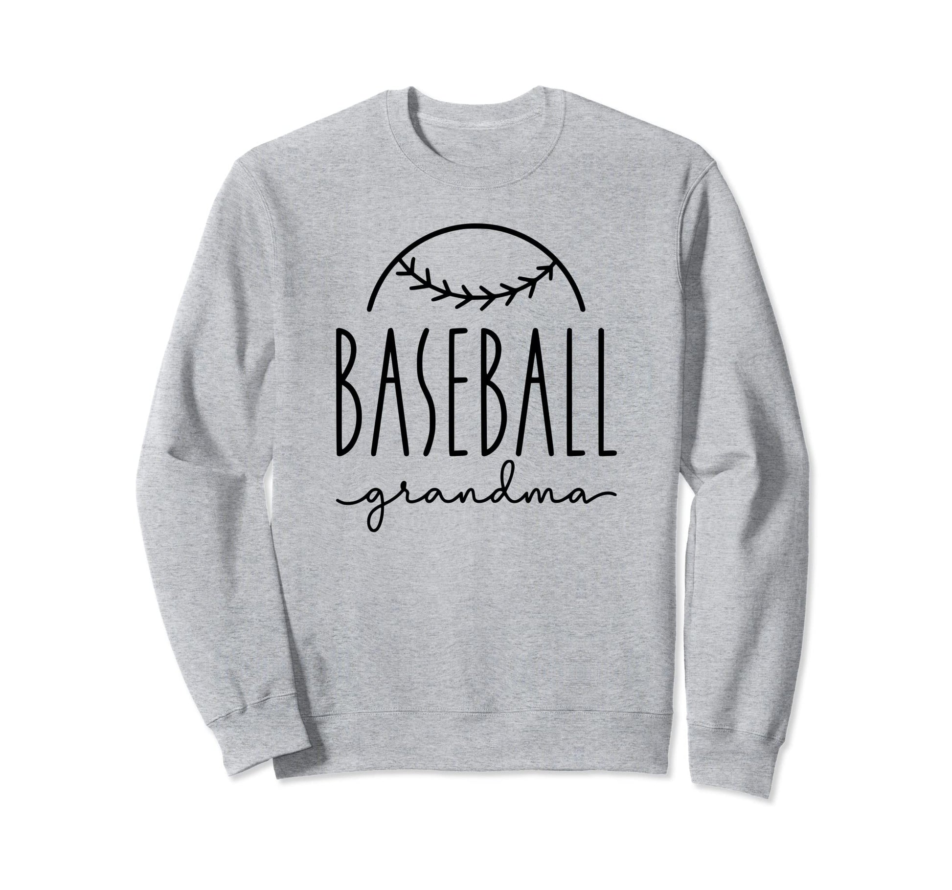 Baseball Grandma Baseball Grandmother Sweatshirt - Streetwear Style Unisex - T-Shirt, Sweatshirt, Hoodie