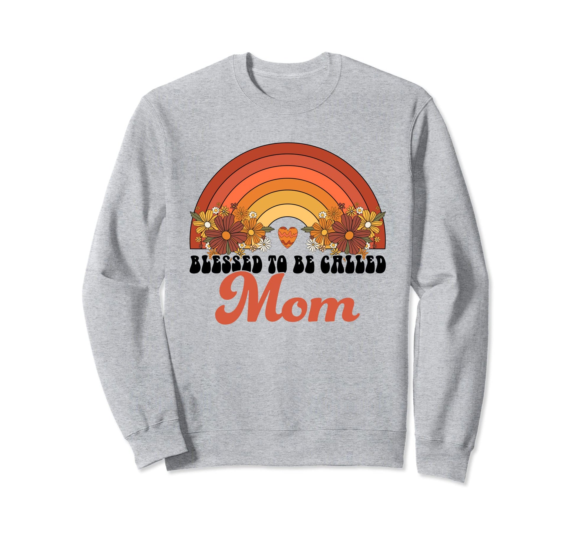 Blessed To Be Called Mom Rainbow Sweatshirt - Graphic Print for Adults - T-Shirt, Sweatshirt, Hoodie