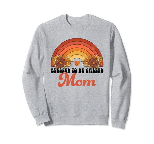 Blessed To Be Called Mom Rainbow Sweatshirt - Graphic Print for Adults - T-Shirt, Sweatshirt, Hoodie