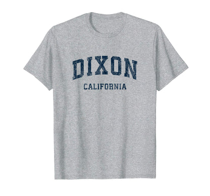Dixon California Ca Varsity Sports Navy T-Shirt - Unique Graphic Men Women - T-Shirt, Sweatshirt, Hoodie