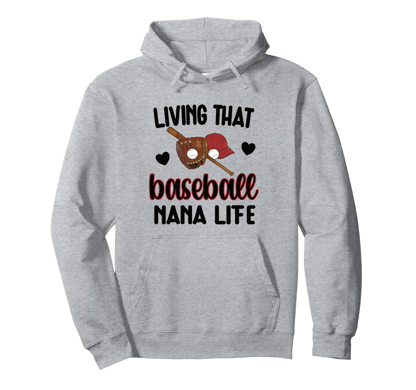 Baseball Nana Life Baseball Fan Hoodie - Aesthetic Graphic for Adults - T-Shirt, Sweatshirt, Hoodie