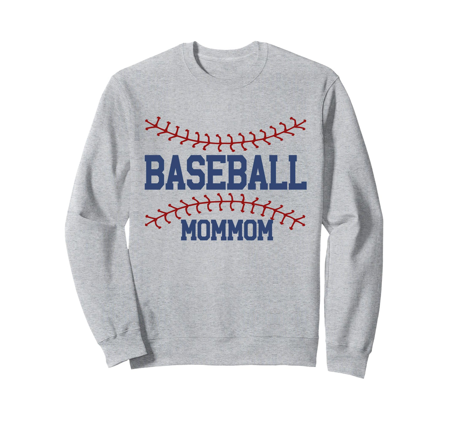Baseball Mommom Family Matching Sweatshirt - Fun Novelty Design Men Women - T-Shirt, Sweatshirt, Hoodie