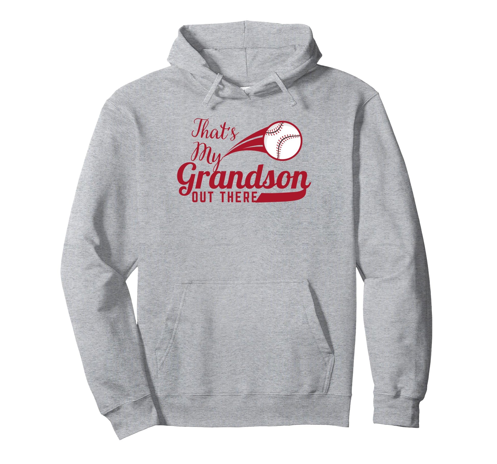 Thats My Grandson Out There Baseball Hoodie - Minimalist Print for Adults - T-Shirt, Sweatshirt, Hoodie