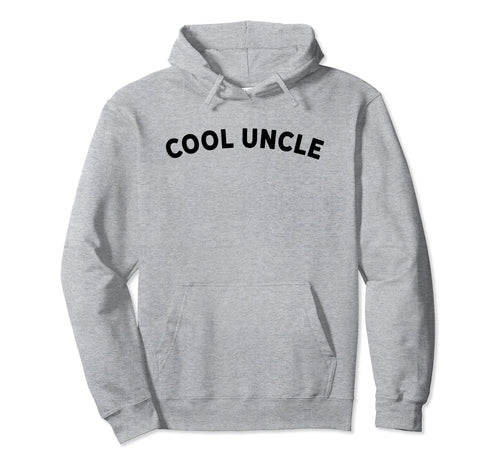 Awesome Gift Coolest Uncle Family Hoodie - Minimalist Print for Adults - T-Shirt, Sweatshirt, Hoodie