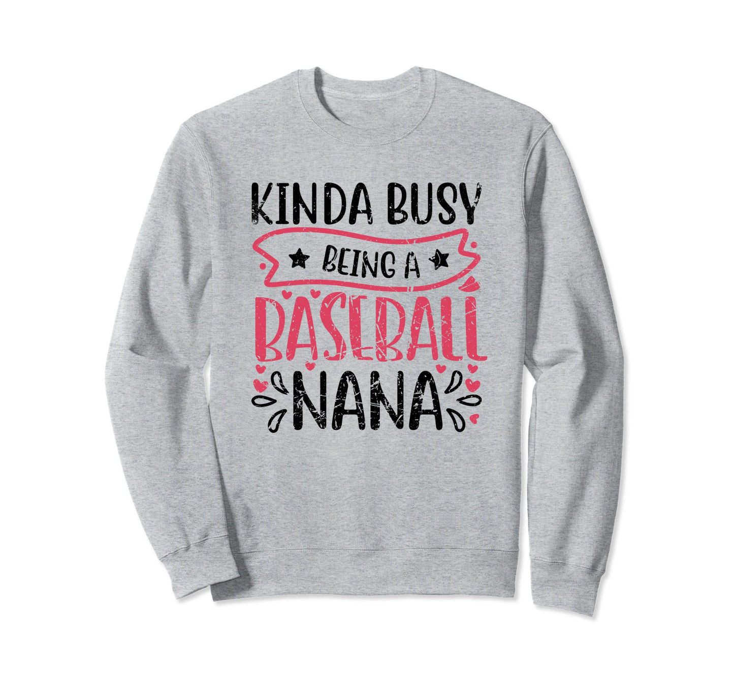 Kinda Busy Being Baseball Sweatshirt - Casual Everyday Wear for Adults - T-Shirt, Sweatshirt, Hoodie