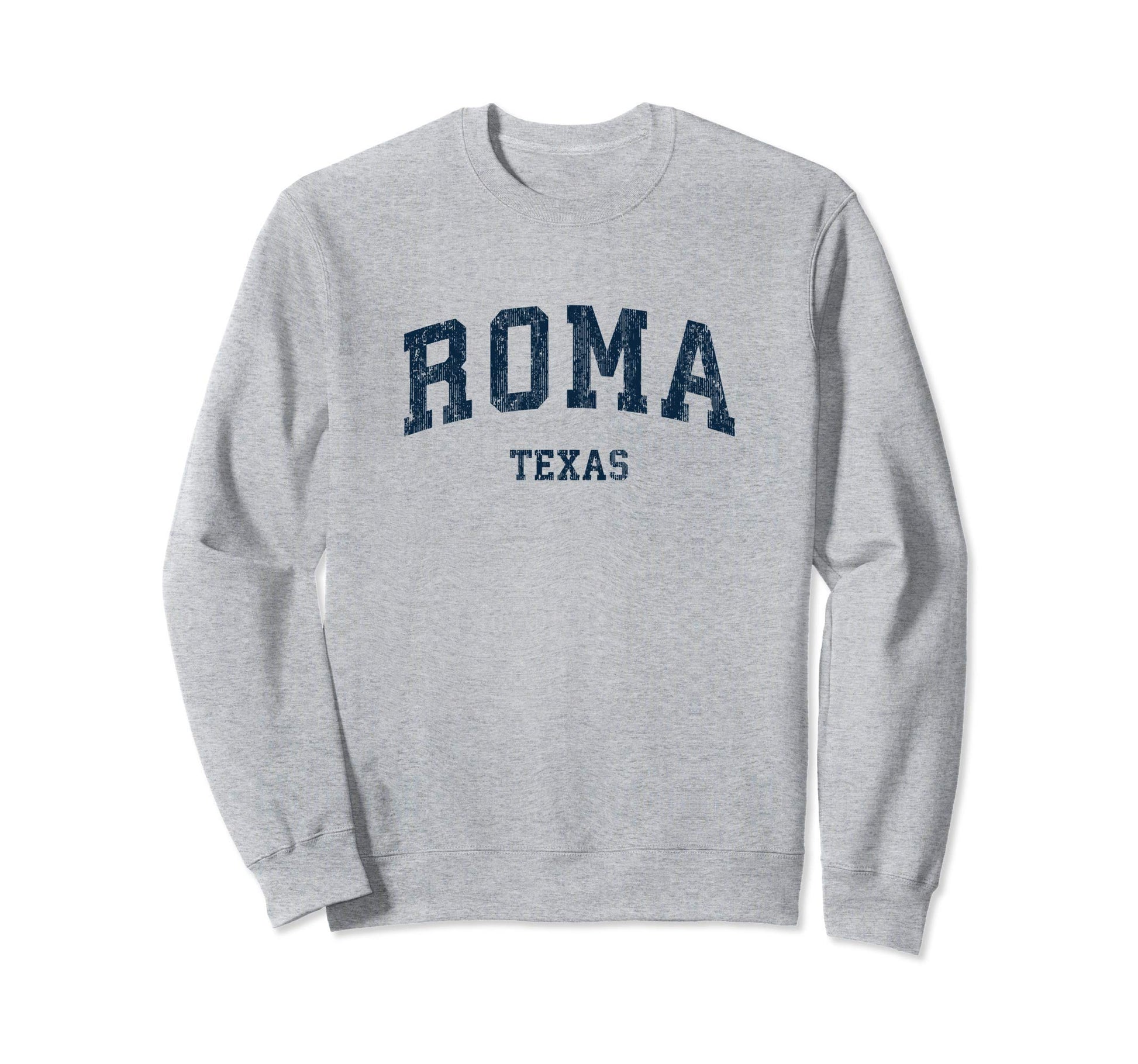 Roma Texas Tx Varsity Sports Sweatshirt - Fun Novelty Design for Adults - T-Shirt, Sweatshirt, Hoodie