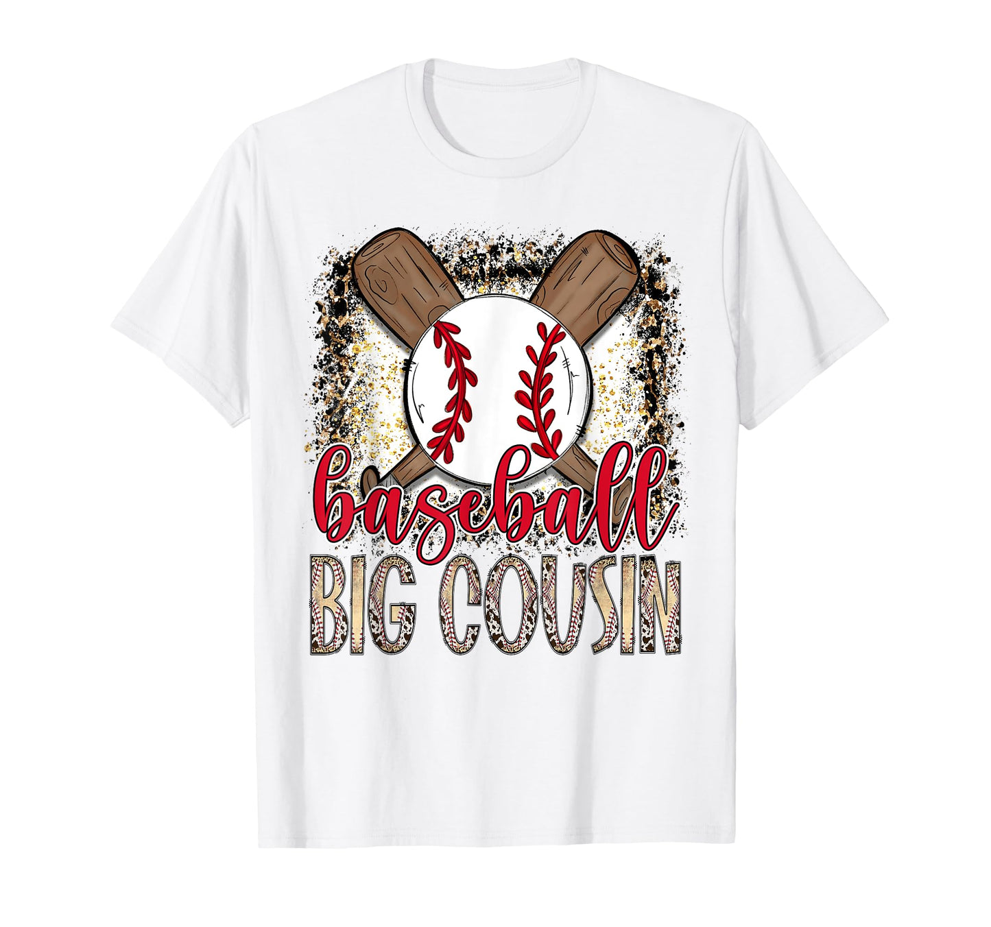 Baseball Big Cousin Leopard Proud Ball T-Shirt - Fun Novelty Design Unisex - T-Shirt, Sweatshirt, Hoodie