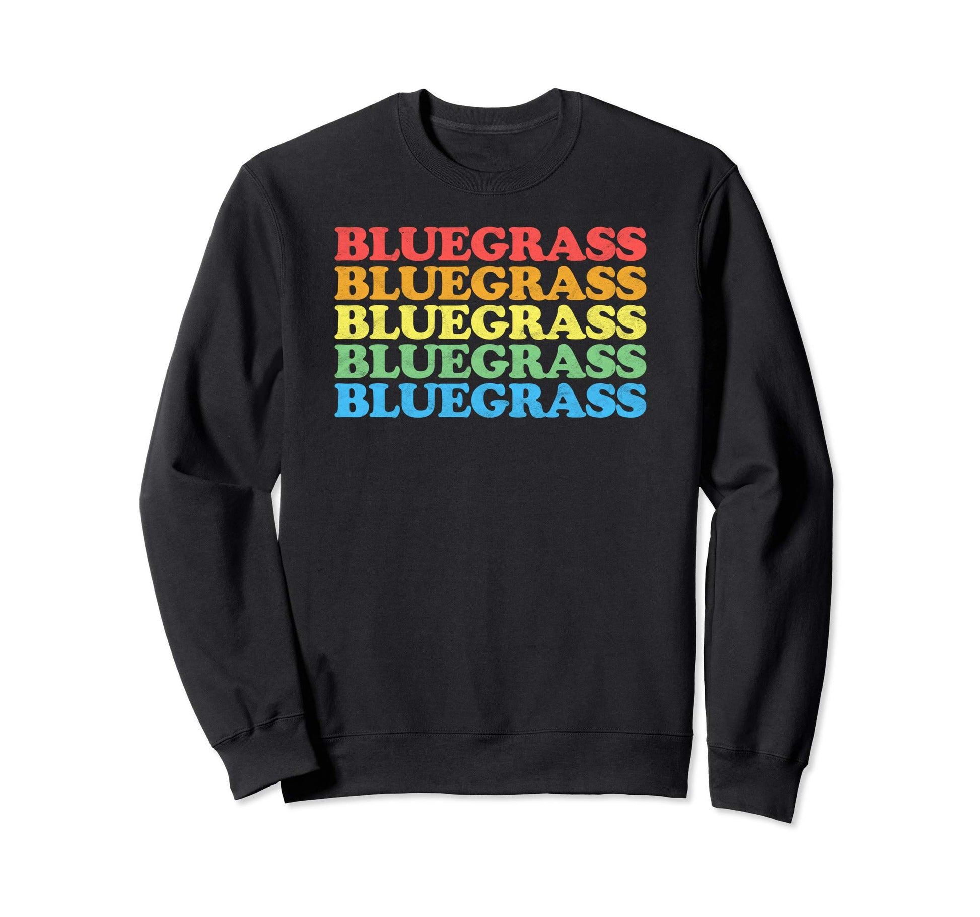 Distressed Bluegrass Rainbow Music Sweatshirt - Custom Art Print Men Women - T-Shirt, Sweatshirt, Hoodie