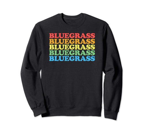 Distressed Bluegrass Rainbow Music Sweatshirt - Custom Art Print Men Women - T-Shirt, Sweatshirt, Hoodie