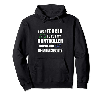 Funny Gaming Novelty Gift Gamers Hoodie - Casual Everyday Wear for Adults - T-Shirt, Sweatshirt, Hoodie