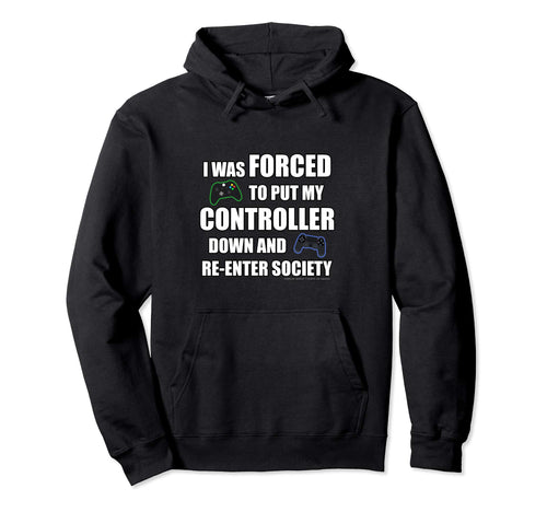 Funny Gaming Novelty Gift Gamers Hoodie - Casual Everyday Wear for Adults - T-Shirt, Sweatshirt, Hoodie