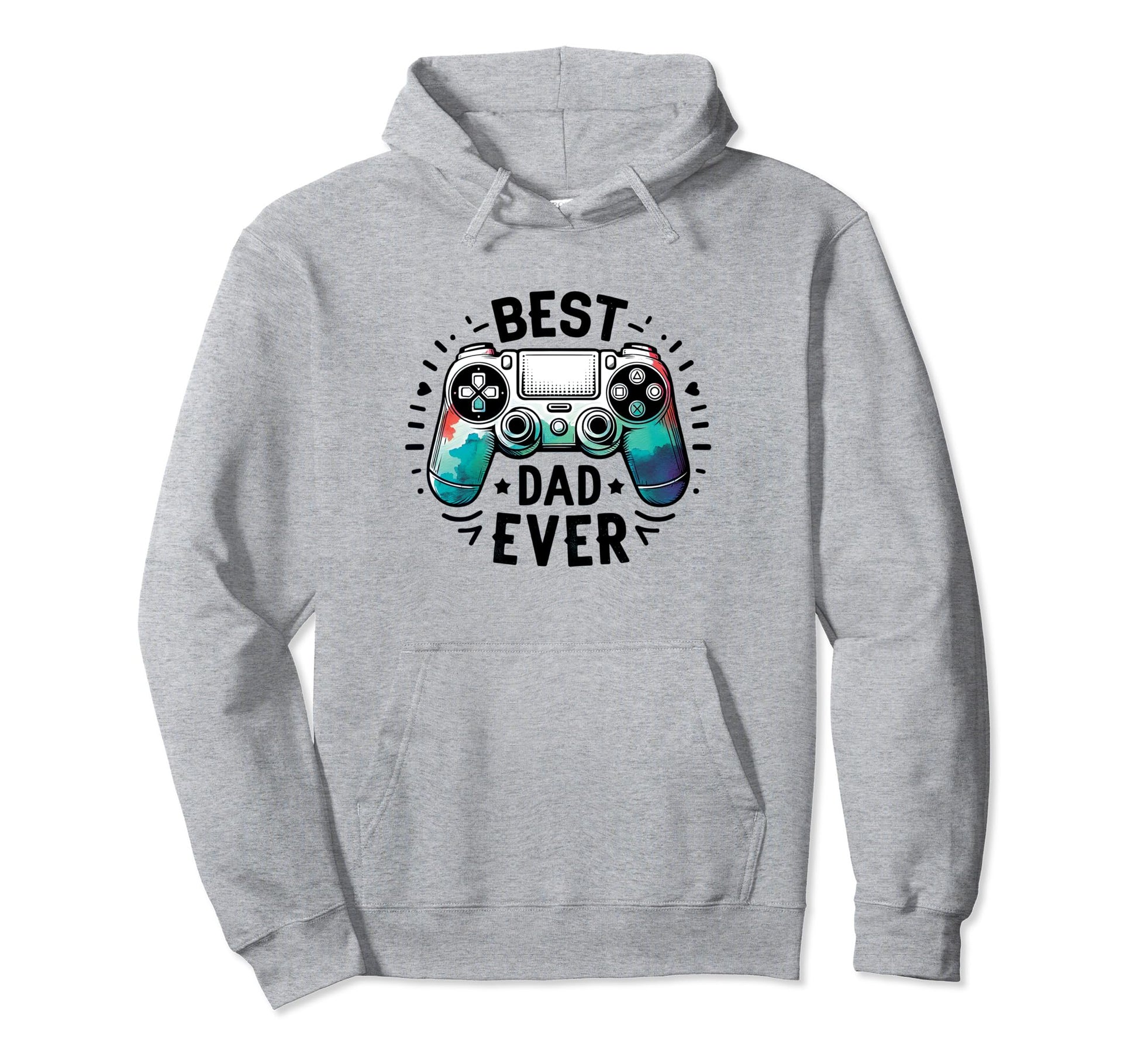 Best Dad Ever Gaming Fathers Day Hoodie - Casual Everyday Wear for Adults - T-Shirt, Sweatshirt, Hoodie