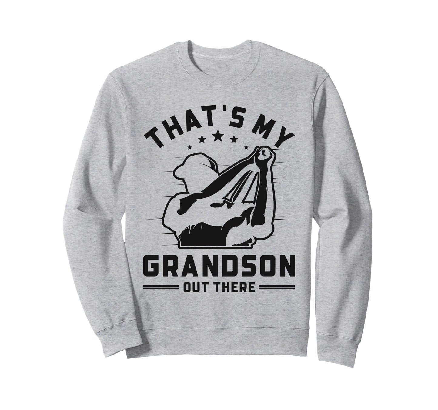 Thats My Grandson Out There Baseball Sweatshirt - Aesthetic Graphic Unisex - T-Shirt, Sweatshirt, Hoodie