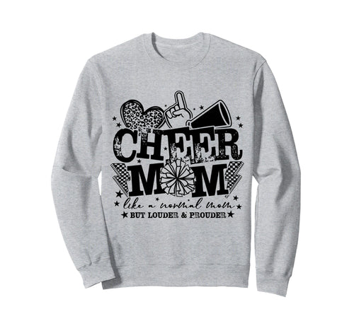 Cheer Mom Like Normal Mom But Sweatshirt - Aesthetic Graphic for Adults - T-Shirt, Sweatshirt, Hoodie