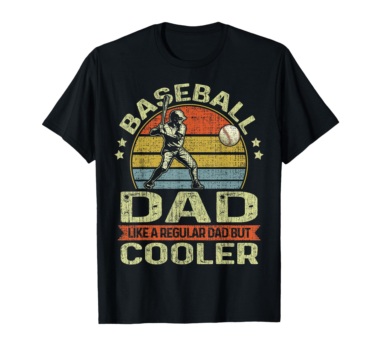 Baseball Dad Like Regular Dad But Cooler T-Shirt - Graphic Print Men Women - T-Shirt, Sweatshirt, Hoodie