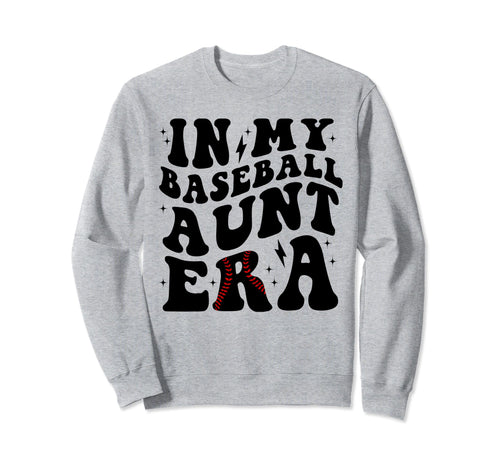 Groovy My Baseball Aunt Era Sweatshirt - Unique Graphic for Adults - T-Shirt, Sweatshirt, Hoodie