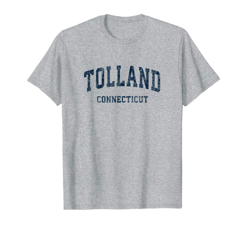 Tolland Connecticut Ct Varsity Sports Navy T-Shirt - Graphic Print Unisex - T-Shirt, Sweatshirt, Hoodie