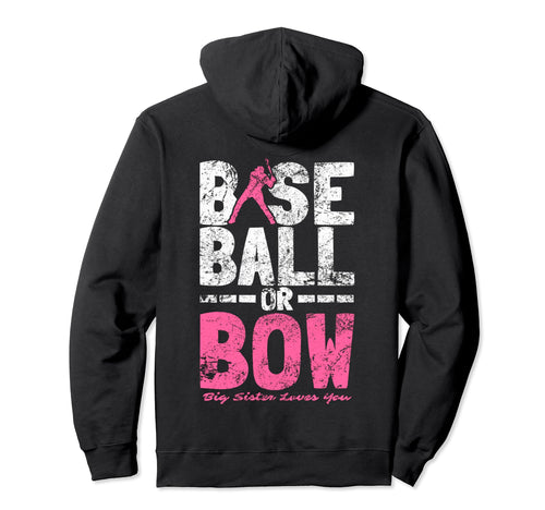Baseball Sister Love You Funny Sports Hoodie - Graphic Print Men Women - T-Shirt, Sweatshirt, Hoodie