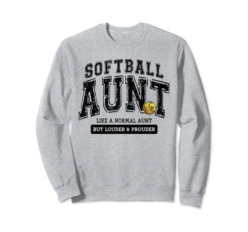 Softball Aunt Softball Mothers Day Sweatshirt - Minimalist Print Unisex - T-Shirt, Sweatshirt, Hoodie
