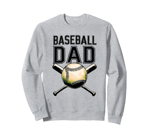 Baseball Dad Parent Ball Player Sweatshirt - Aesthetic Graphic Unisex - T-Shirt, Sweatshirt, Hoodie